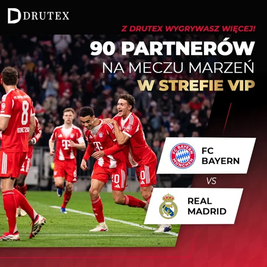 90 partnerów handlowych firmy Drutex obejrzy hitowy mecz Ligi Mistrzów w strefie VIP